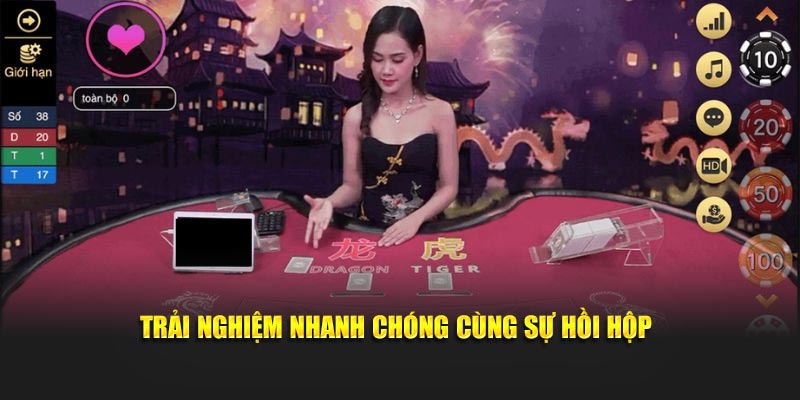 Trải nghiệm nhanh chóng cùng sự hồi hộp 